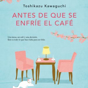 antes que se enfrie el cafe